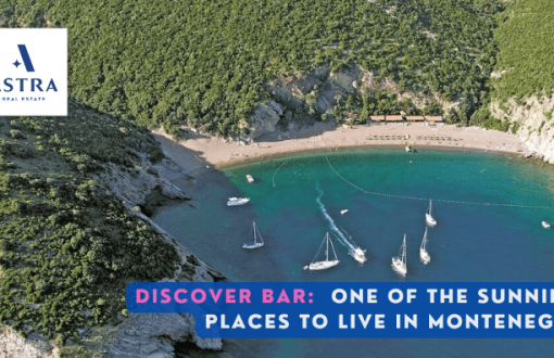 Discover Bar - One of the Sunniest Places to Live in Montenegro